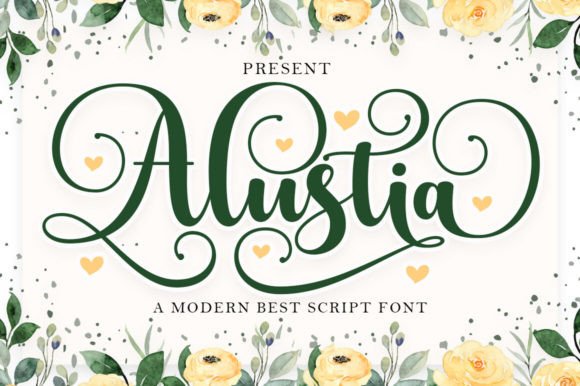 Alustia: The Sweet Script Font for Campaigns