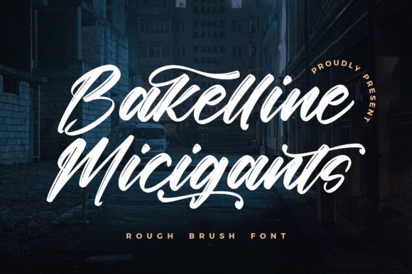 Bakelline Micigants: A Rough Brush Font for Bold Campaigns