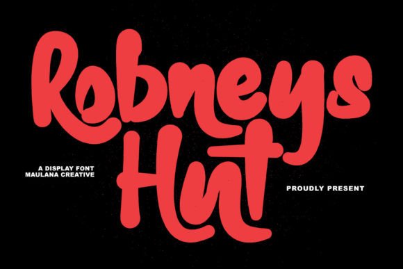 Robneys Hut Font: A Maker's Guide to Handwritten Style