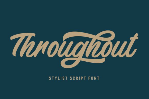 Throughout Font: The Ultimate Script for Branding